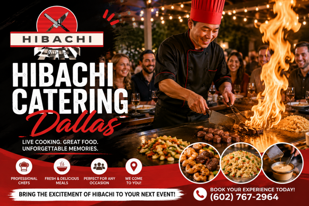 Hibachi Catering Dallas